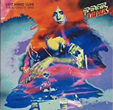 T. REX - Left Hand Luke (The Alternate Tanx)