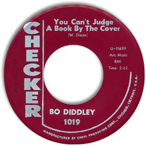 BO DIDDLEY - You Can't Judge A Book By The Cover / I Can Tell