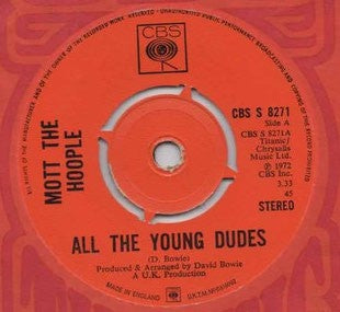 MOTT THE HOOPLE - All The Young Dudes / One Of The Boys