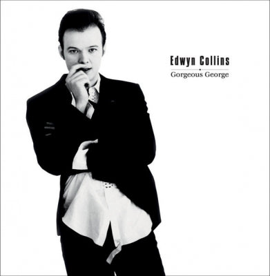 EDWYN COLLINS - Gorgeous George