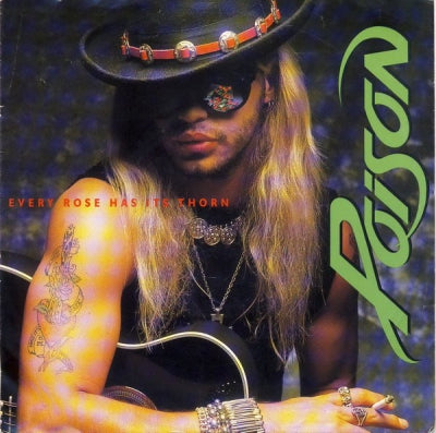 POISON - Every Rose Has It's Thorn