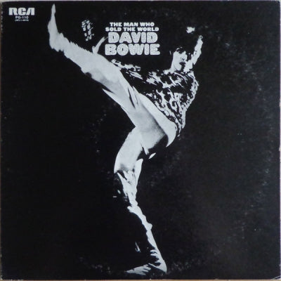 DAVID BOWIE - The Man Who Sold The World