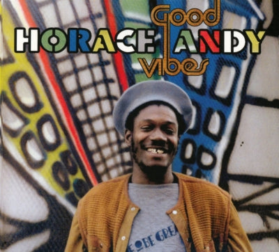 HORACE ANDY - Good Vibes