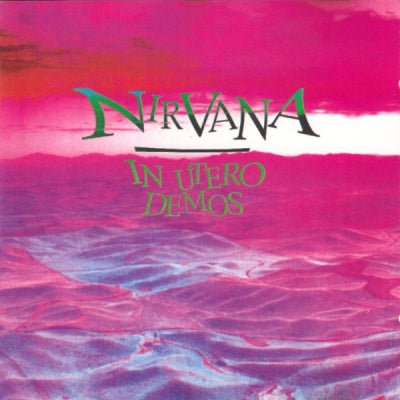 NIRVANA - In Utero Demos