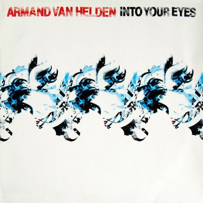 ARMAND VAN HELDEN - Into Your Eyes