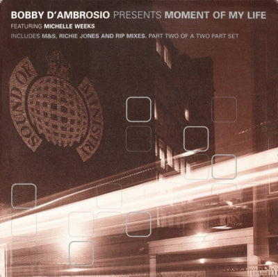 BOBBY D'AMBROSIO FEAT MICHELLE WEEKS - Moment Of My LIfe