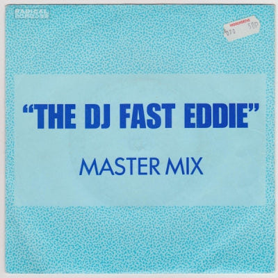 DJ FAST EDDIE - Fast Eddie (Master Mix)