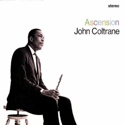 JOHN COLTRANE - Ascension