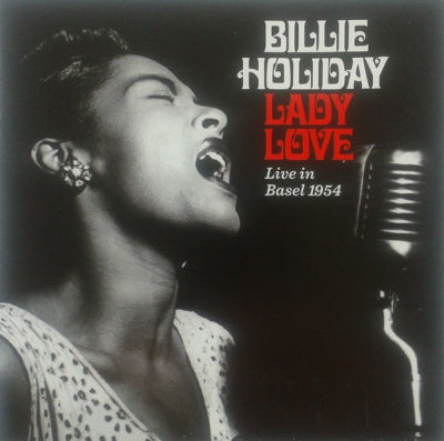 BILLIE HOLIDAY - Lady Love (Live In Basel 1954)