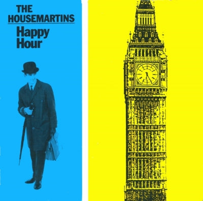 THE HOUSEMARTINS - Happy Hour / The Mighty 'Ship