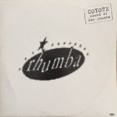 COYOTE - Sound Of The Rhumba