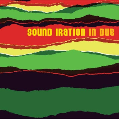 SOUND IRATION - Sound Iration In Dub