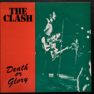 THE CLASH - Death Or Glory