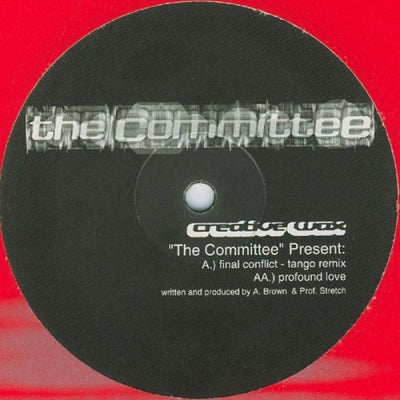THE COMMITTEE - Final Conflict (Remix) / Profound Love