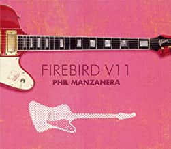 PHIL MANZANERA - Firebird V11