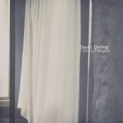 DAVID DARLING - Eight String Religion