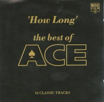 ACE - How Long - The Best Of Ace