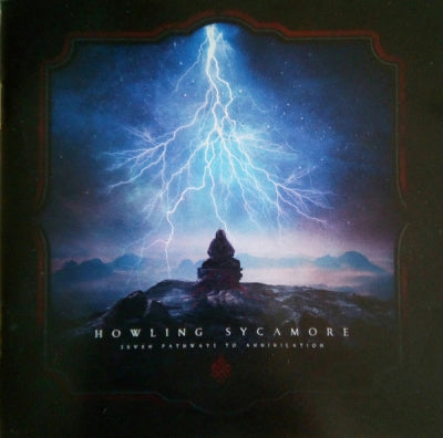 HOWLING SYCAMORE - Seven Pathways To Annihilation
