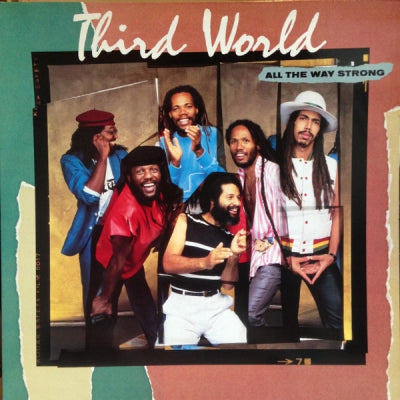 THIRD WORLD - All The Way Strong