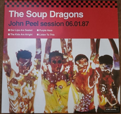 SOUP DRAGONS - John Peel Session 06.01.87
