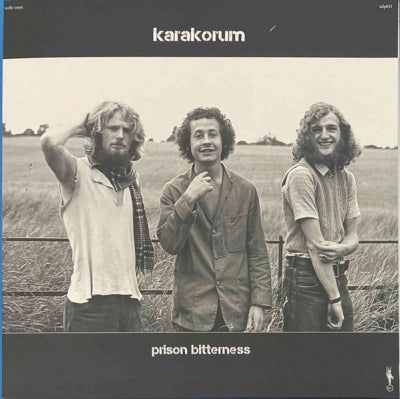 KARAKORUM - Prison Bitterness