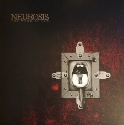 NEUROSIS - The Word As Law