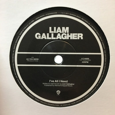 LIAM GALLAGHER - I've All I Need