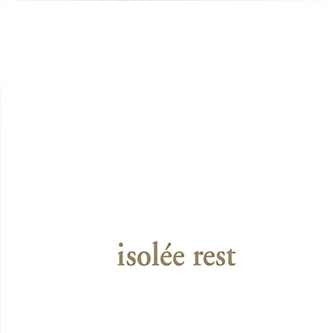 ISOLEE - Rest