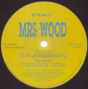 MRS. WOOD - The Awakening / Calamity Jane