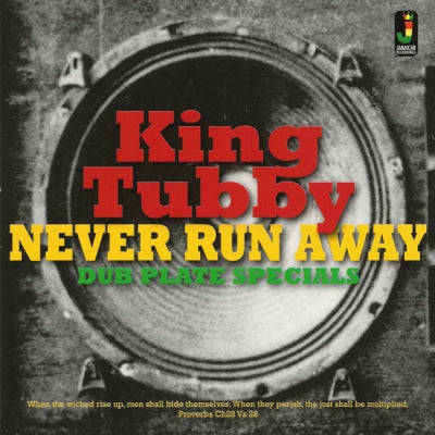 KING TUBBY - Never Run Away - Dub Plate Specials