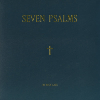 NICK CAVE - Seven Psalms