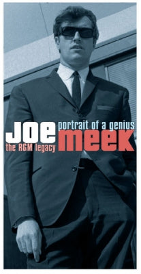 JOE MEEK - Portrait Of A Genius - The RGM Legacy