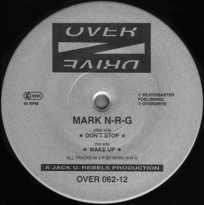 MARK N.R.G. - Don't Stop / Wake Up