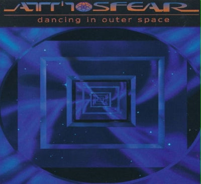 ATMOSFEAR - Dancing In Outer Space (The Finest Hour)