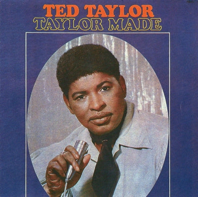 TED TAYLOR - Taylor Made
