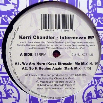 KERRI CHANDLER - Intermezzo EP