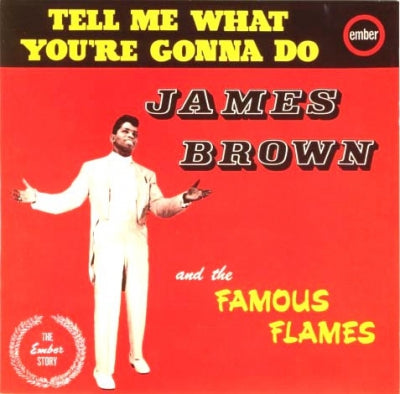 JAMES BROWN - Tell Me What You're Gonna Do