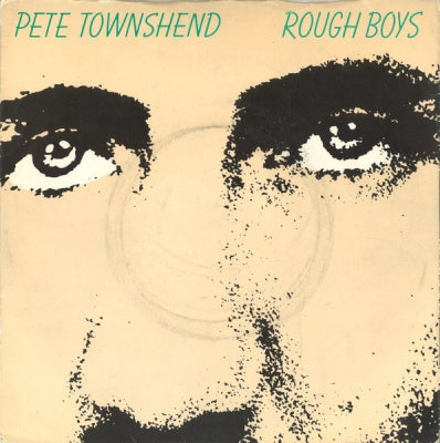 PETE TOWNSHEND - Rough Boys / And I Moved