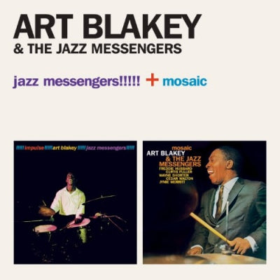 ART BLAKEY'S JAZZ MESSENGERS - Jazz Messengers!!!!! + Mosaic