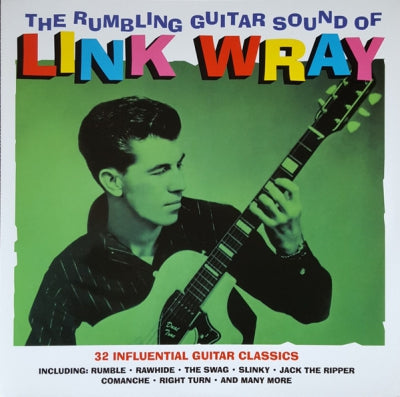 LINK WRAY - The Rumbling Guitar Sound Of