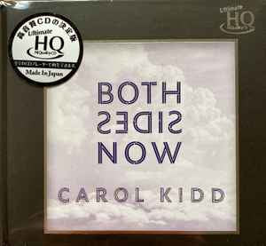 CAROL KIDD - Both Sides Now