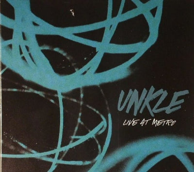 UNKLE - Live At Metro