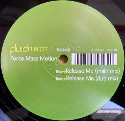 FORCE MASS MOTION - Release Me