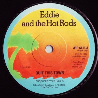 EDDIE AND THE HOT RODS - Quit This Town / Distortion May Be Expected (Laughbagindub)