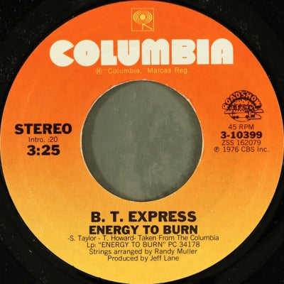 B.T. EXPRESS - Energy To Burn / Make Your Body Move