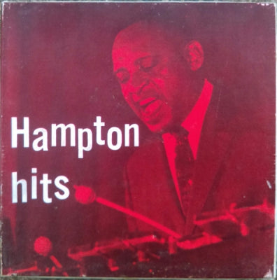 LIONEL HAMPTON - Hampton Hits