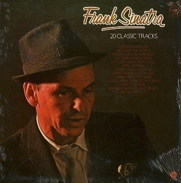 FRANK SINATRA - 20 Classic Tracks