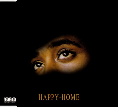 2PAC - Happy Home