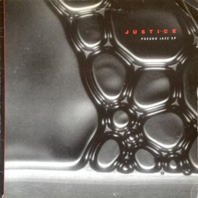 JUSTICE - Pseudo Jazz EP (Feverish / Aquisse)