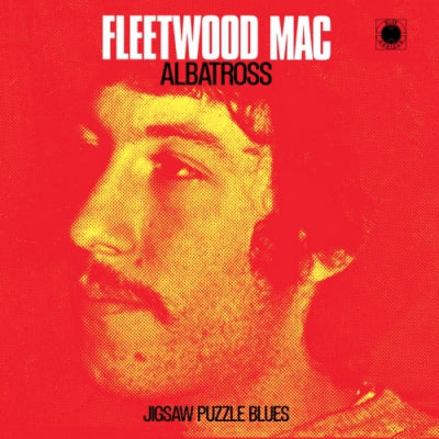 FLEETWOOD MAC - Albatross / Jigsaw Puzzle Blues